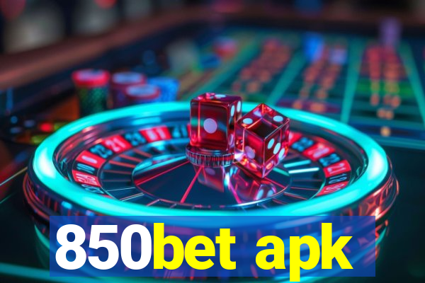 850bet apk